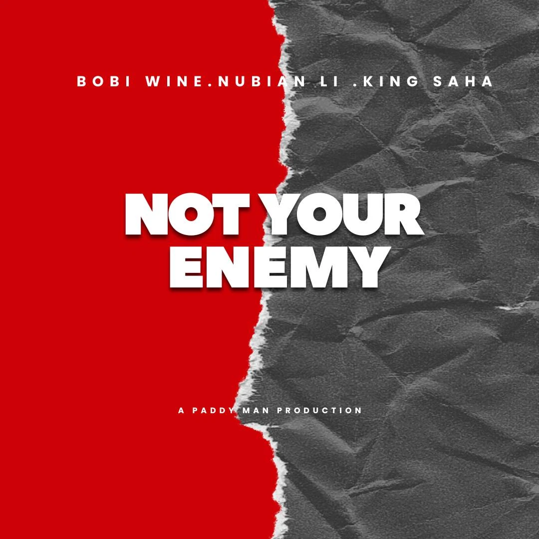 Bobi Wine ft.Nubian Li,King Saha